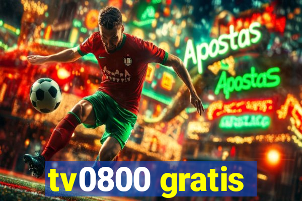 tv0800 gratis